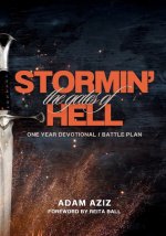 Stormin' the Gates of Hell: One Year Devotional / Battle Plan