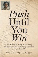 Push Until You Win