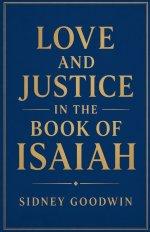 Love and Justice in the Book of Isaiah