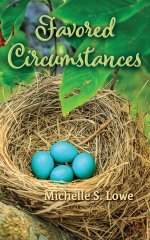 Favored Circumstances