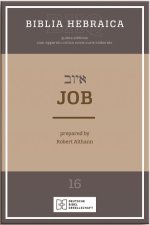 Biblia Hebraica Quinta (BHQ) Vol 16: Job