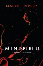 Mindfield: A Poetry Collection