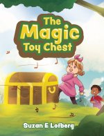 The Magic Toy Chest