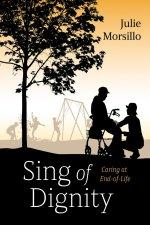 Sing of Dignity