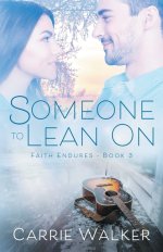 Someone to Lean On