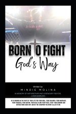 Born to Fight: God's Way