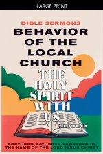 Behavior of the Local Church: The Holy Spirit With Us