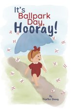 It's Ballpark Day, Hooray!