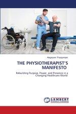 THE PHYSIOTHERAPIST'S MANIFESTO