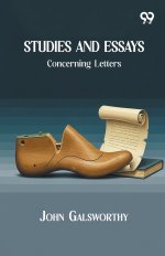 Studies And Essays: Concerning Letters