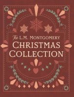 The L. M. Montgomery Christmas Collection