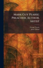 Mark Guy Pearse: Preacher, Author, Artist