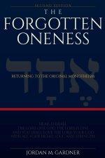 The Forgotten Oneness