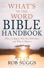 What's in the Word Bible Handbook