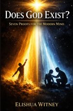 Does God Exist?: Seven Proofs for the Modern Mind