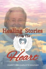 Healing Stories from the Heart