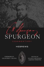 Spurgeon Commentary: Hebrews