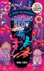 K-pop Academy: Guardians\' Glow