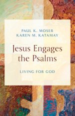 Jesus Engages the Psalms