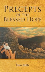 Precepts of the Blessed Hope