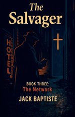 The Salvager--Book 3: The Network