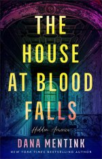 The House at Blood Falls