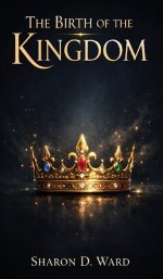 The Birth of the Kingdom