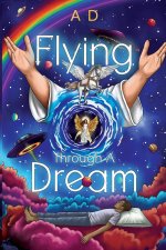 Flying Through a Dream