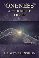 "Oneness"                                              a Touch of Truth