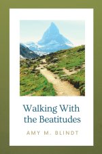 Walking with the Beatitudes