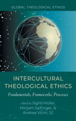 Intercultural Theological Ethics