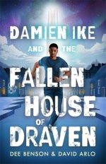 Damien Ike And The Fallen House Of Draven