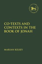 Co-texts And Contexts In The Book Of Jonah