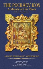 The Pochaev Icon: A Miracle in Our Times