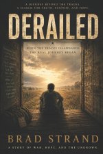 DERAILED: Dare to Hope
