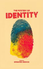 The Mystery of Identity