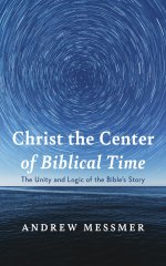 Christ the Center of Biblical Time