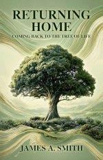 Returning Home: Coming Back to the Tree of Life