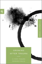 Growing After Trauma