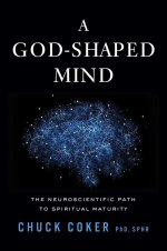 God-Shaped Mind, A