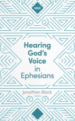Hearing God's Voice in Ephesians