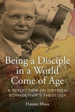 Being A Disciple in A World Come of Age