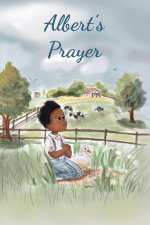 Albert's Prayer: Little Miss Molly series