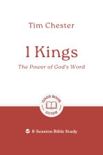 1 Kings: The Power of God's Word