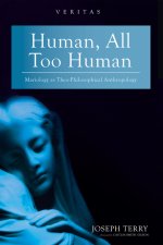 Human, All Too Human