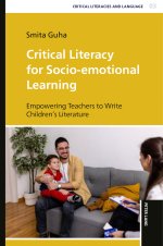 Critical Literacy For Socio-emotional Learning