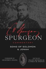 Spurgeon Commentary: Song of Solomon and Jonah