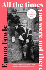 All the Times You Were Not There