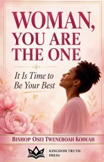Woman, You Are The One