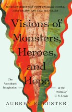 Visions of Monsters, Heroes, and Hope